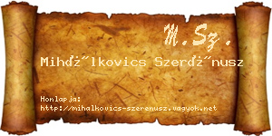 Mihálkovics Szerénusz névjegykártya